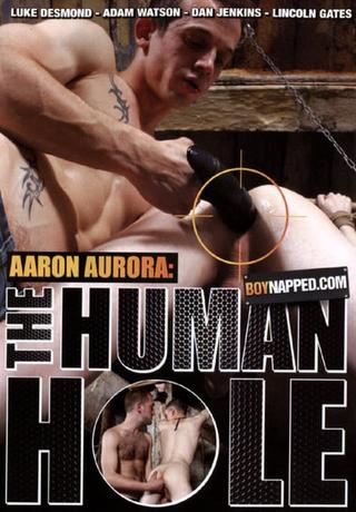 Boynapped 20: Aaron Aurora: The Human Hole poster