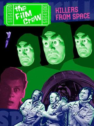 The Film Crew: Killers from Space poster