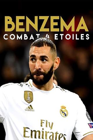 Benzema, Combat 4 Etoiles poster