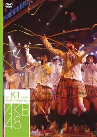 Team K 1st Stage "PARTY ga Hajimaru yo" poster