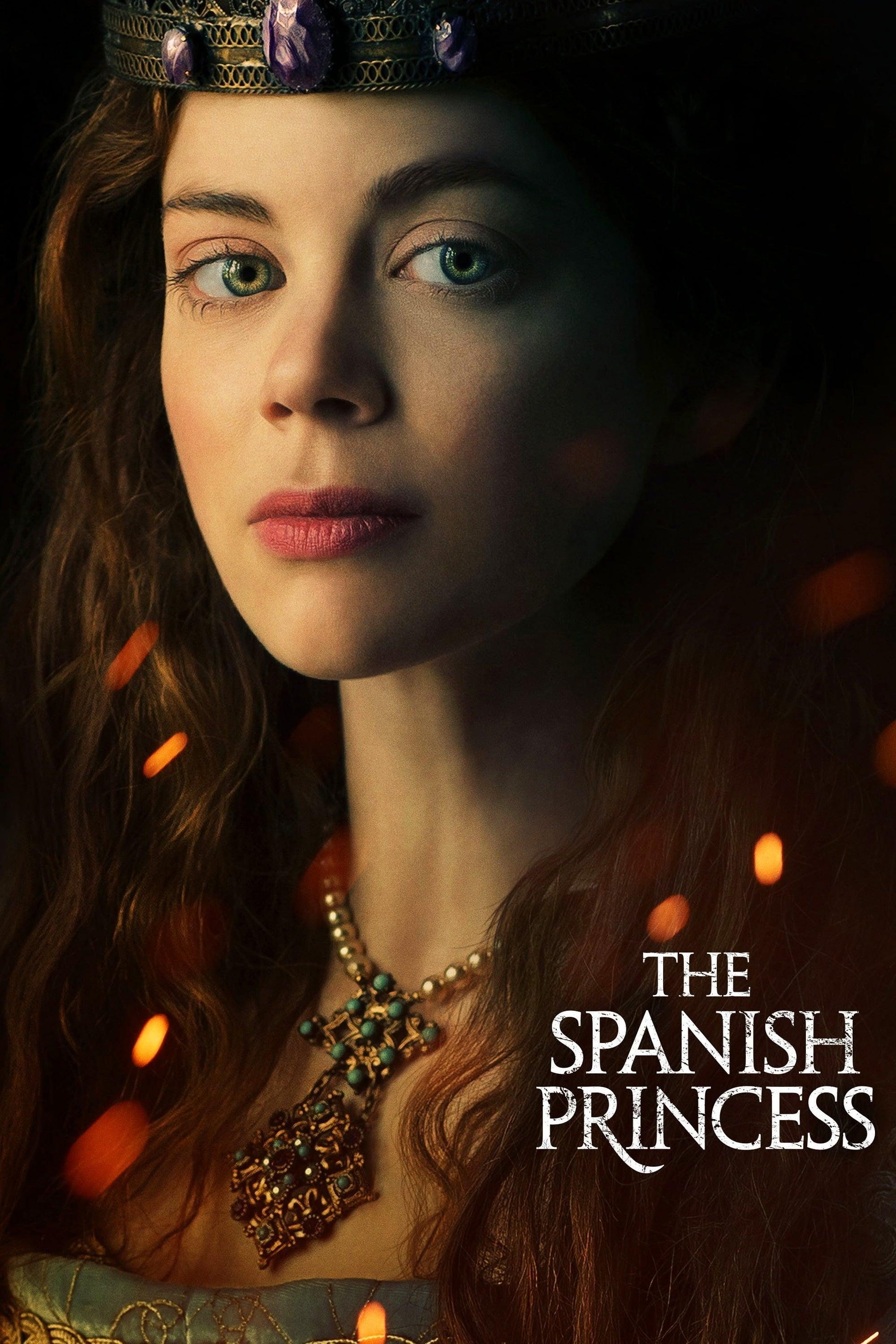 The Spanish Princess poster