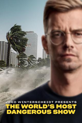 Joko Winterscheidt Presents: The World's Most Dangerous Show poster