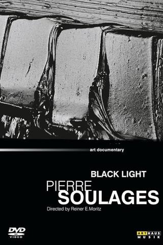 Pierre Soulages: Black Light poster