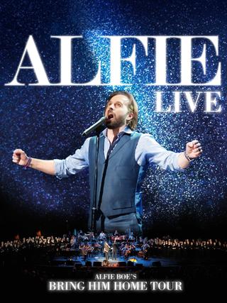 Alfie Boe - Bring Him Home Tour Live poster