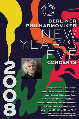 The Berliner Philharmoniker’s New Year’s Eve Concert: 2008 poster