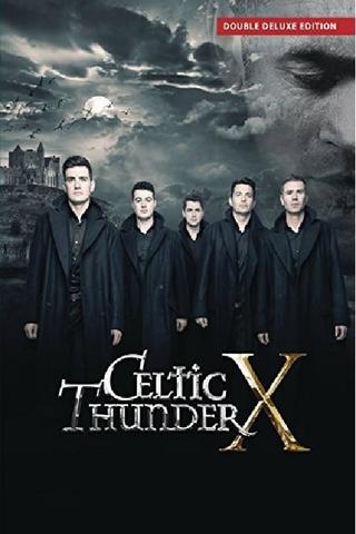 Celtic Thunder X poster