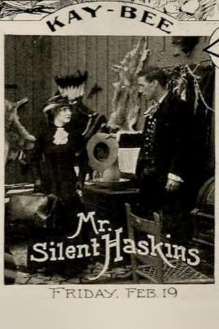 Mr. 'Silent' Haskins poster