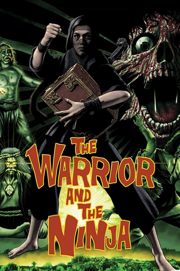 The Warrior and the Ninja poster