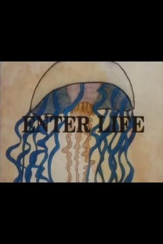 Enter Life poster