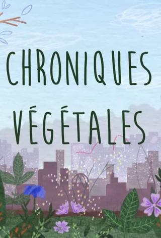 Chroniques végétales poster