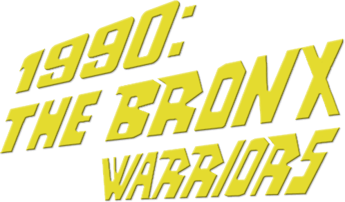 1990: The Bronx Warriors logo