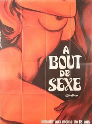 À bout de sexe poster