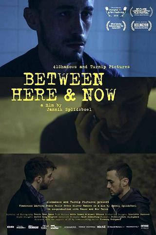 Between Here & Now poster