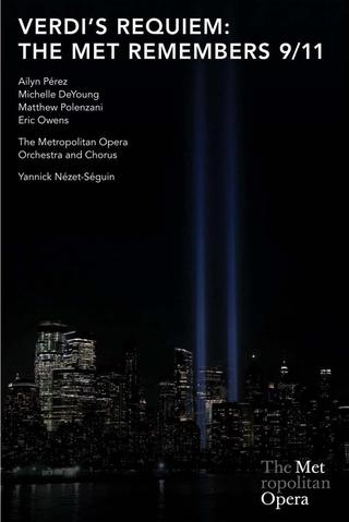 Verdi's Requiem: The Met Remembers 9/11 poster