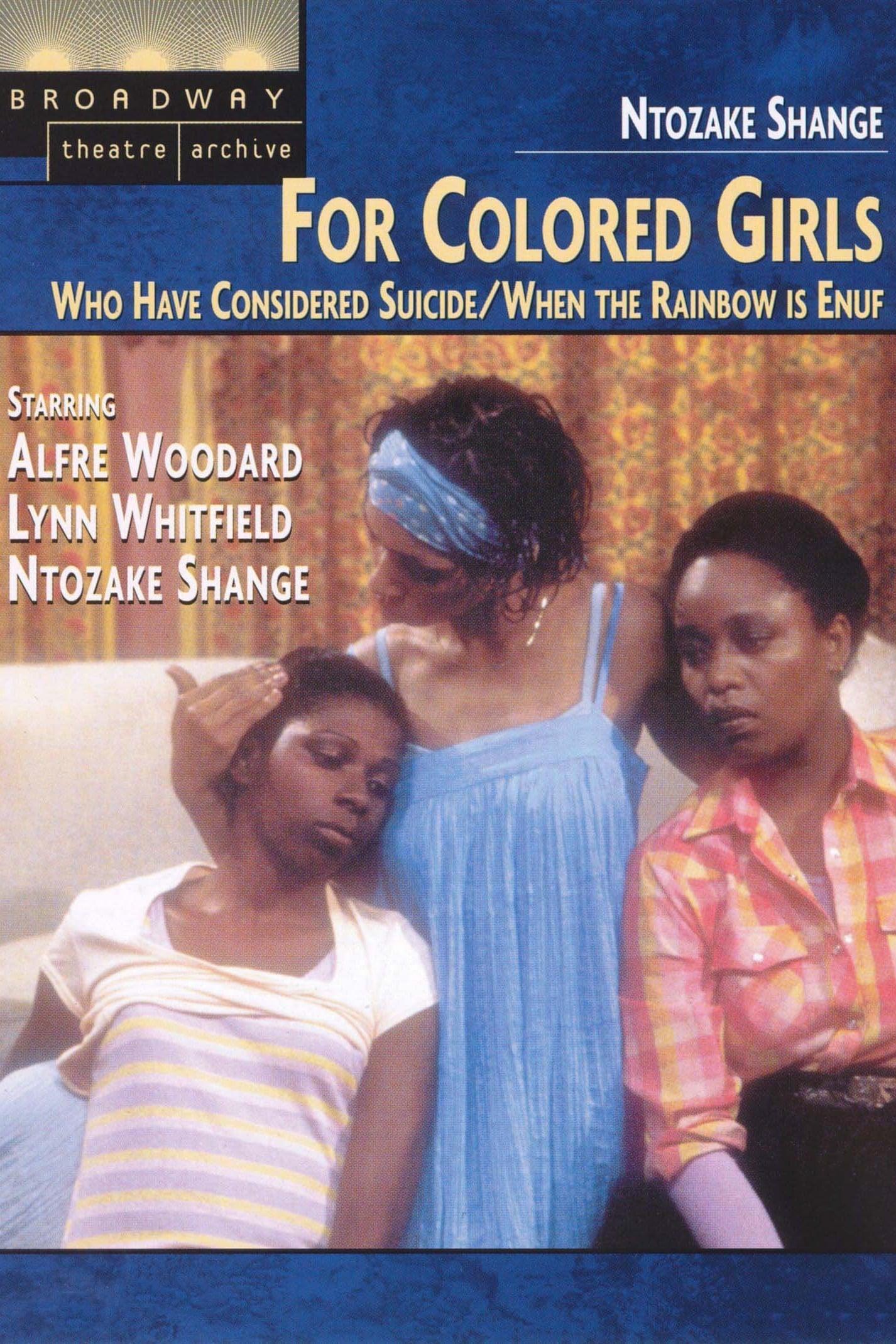 For Colored Girls Who Have Considered Suicide / When the Rainbow Is Enuf poster