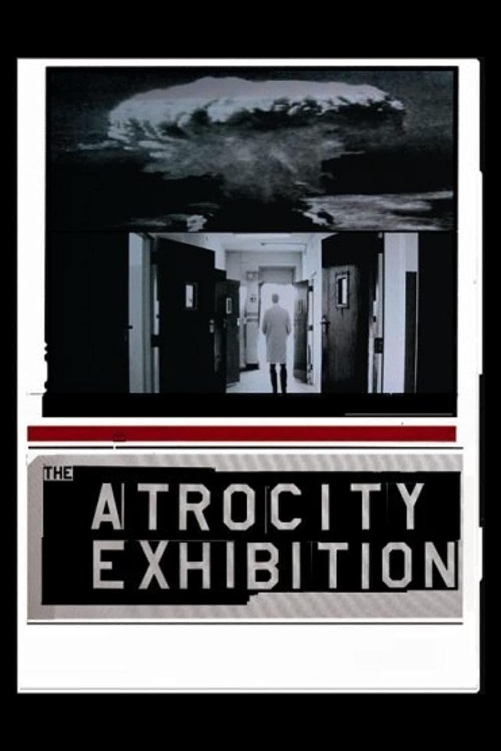 The Atrocity Exhibition poster
