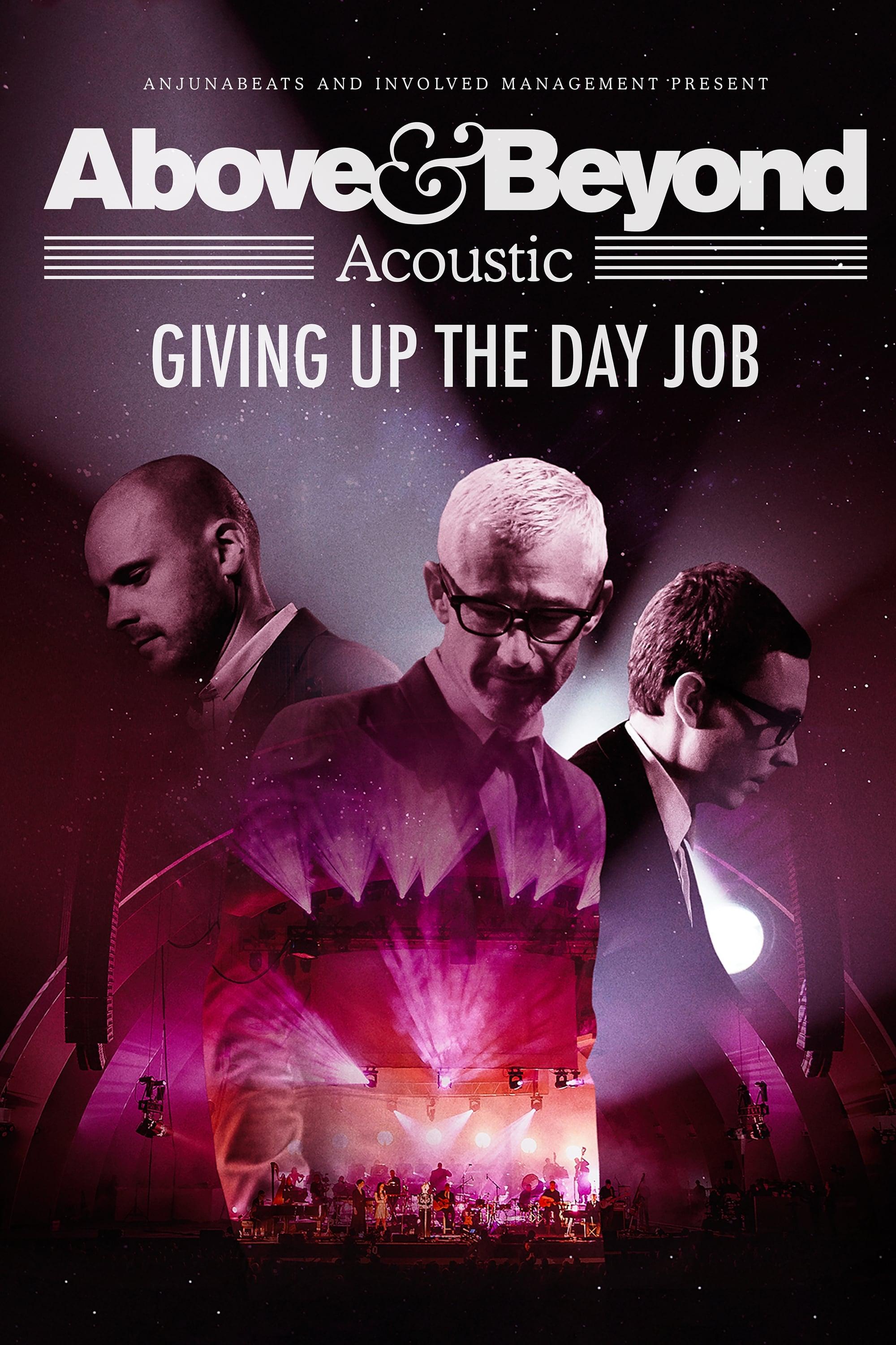 Above & Beyond: Giving Up the Day Job poster