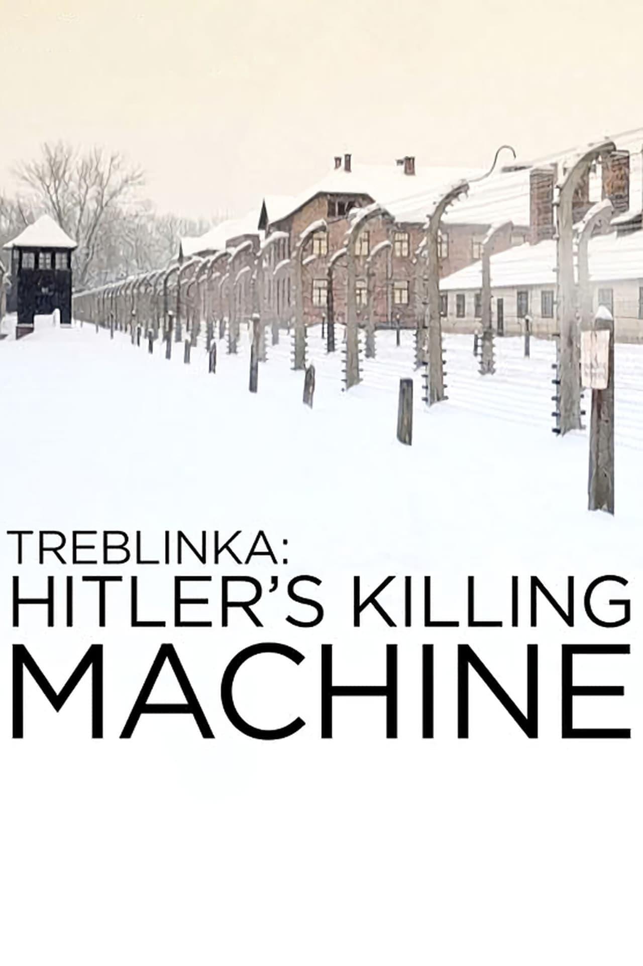 Treblinka: Hitler's Killing Machine poster