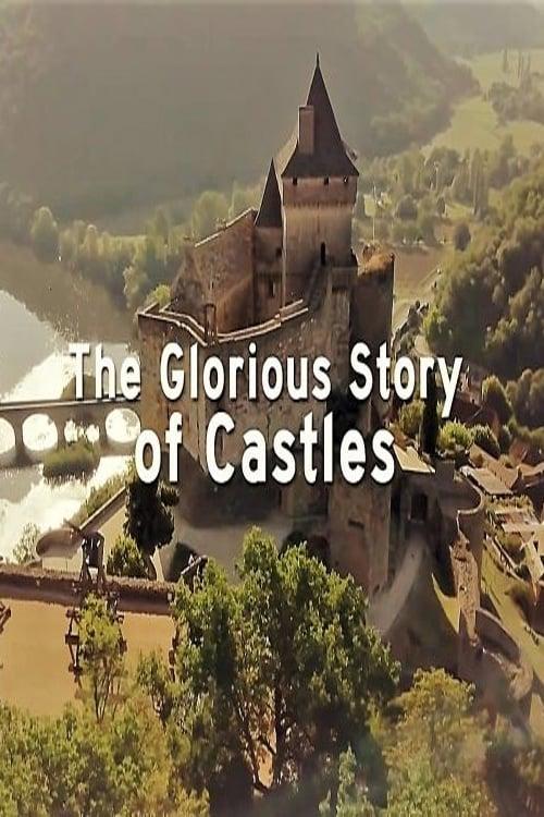 The Glorious Story of Castles poster