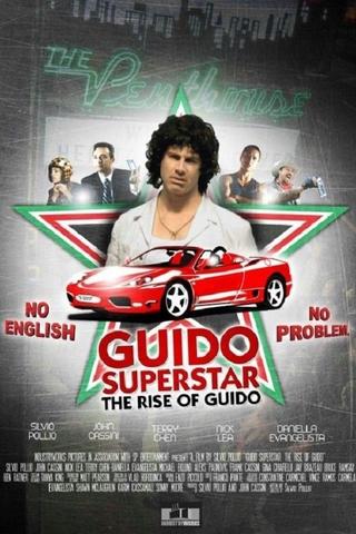 Guido Superstar: The Rise of Guido poster
