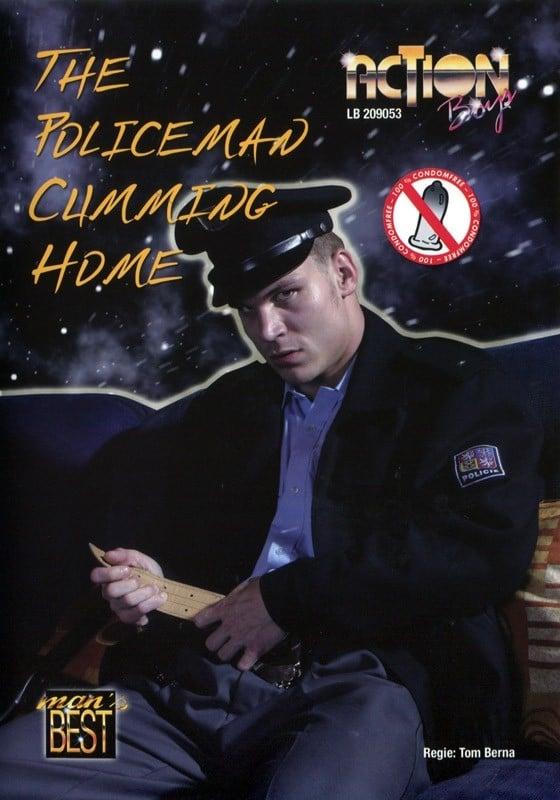 The Policeman Is Cumming Home poster