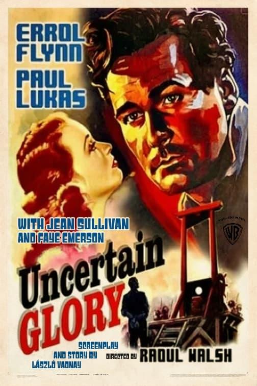 Uncertain Glory poster