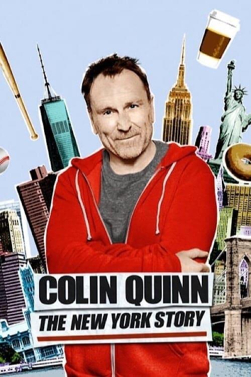 Colin Quinn: The New York Story poster