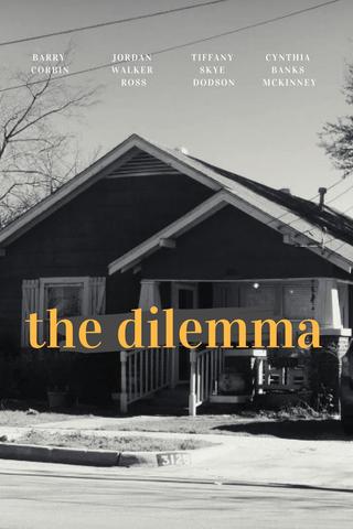 The Dilemma poster