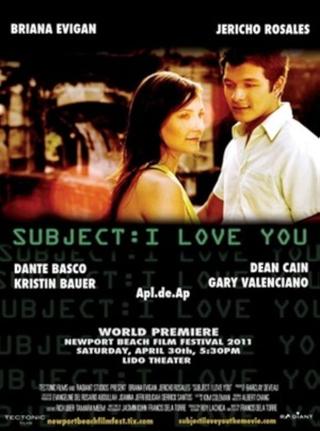 Subject: I Love You poster