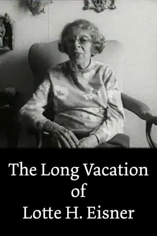 The Long Vacation of Lotte H. Eisner poster