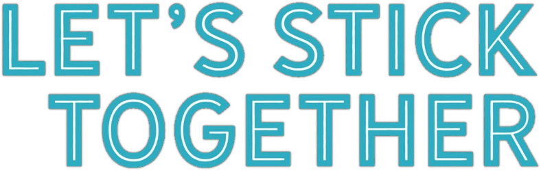 Let's Stick Together logo