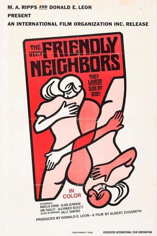 The Very Friendly Neighbors poster