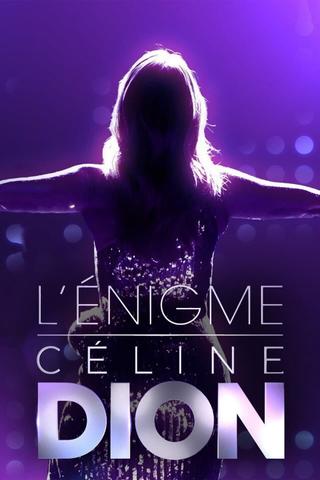 L'énigme Céline Dion poster