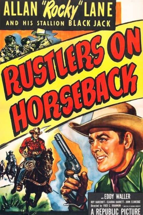 Rustlers on Horseback poster