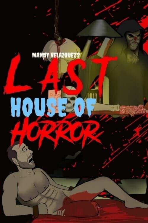 The Last House of Horror poster
