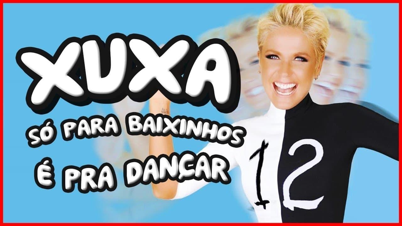 Xuxa Só Para Baixinhos 12: É Pra Dançar backdrop