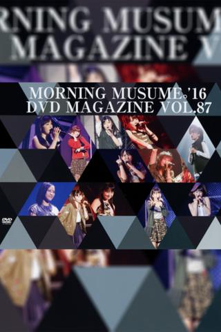 Morning Musume.'16 DVD Magazine Vol.87 poster