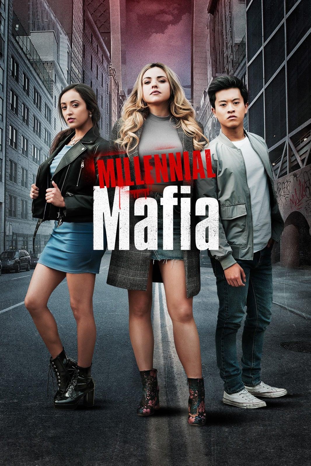 Millennial Mafia poster