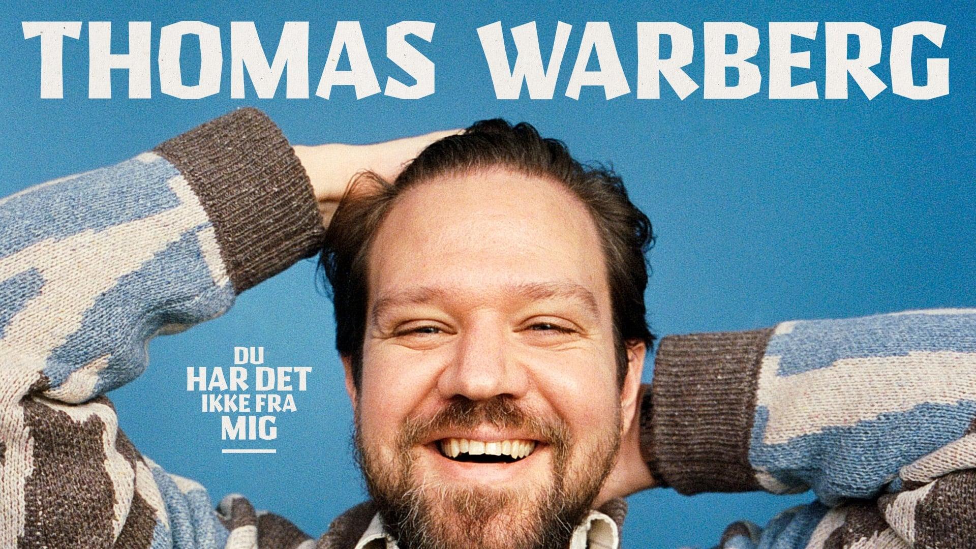 Thomas Warberg: Du har det ikke fra mig backdrop