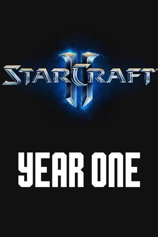 StarCraft II - Year One poster