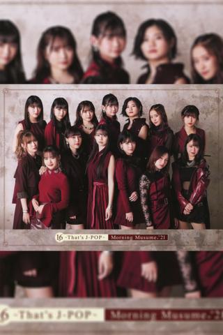 Morning Musume.'21 16th ~That's J-POP~ poster