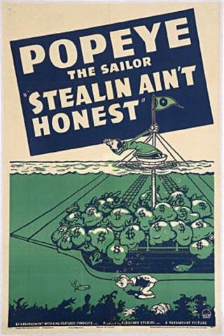 Stealin Aint Honest poster