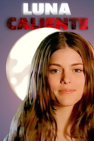 Luna Caliente poster