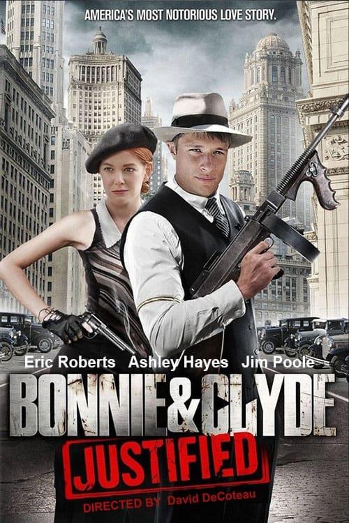 Bonnie & Clyde: Justified poster