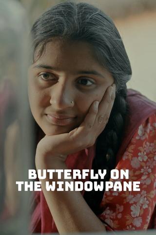 Butterfly on the Windowpane poster