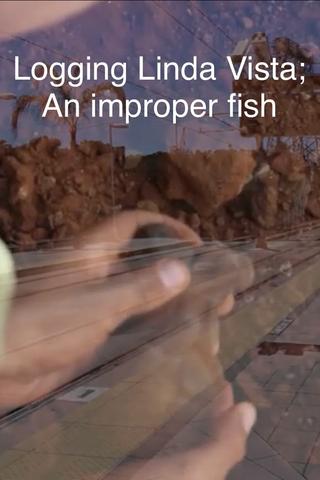 Logging Linda Vista; An improper fish poster