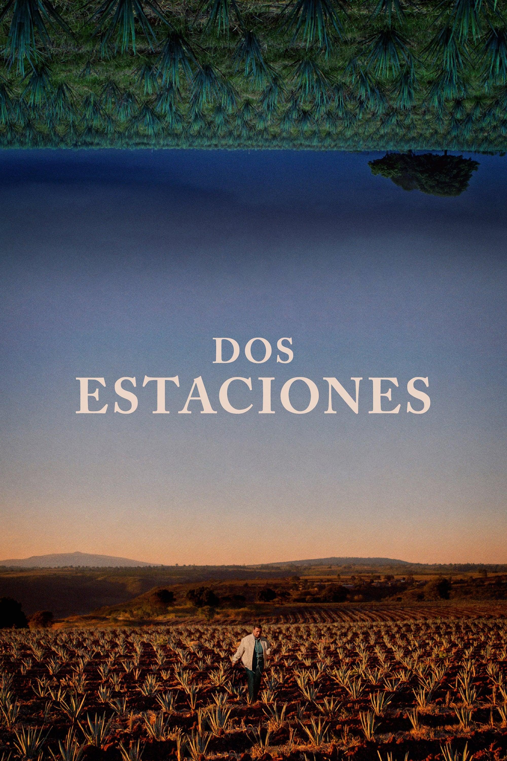 Dos Estaciones poster