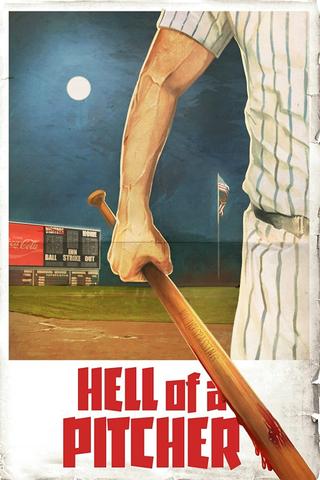 Hell of a Pitcher poster