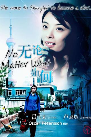 No Matter What poster