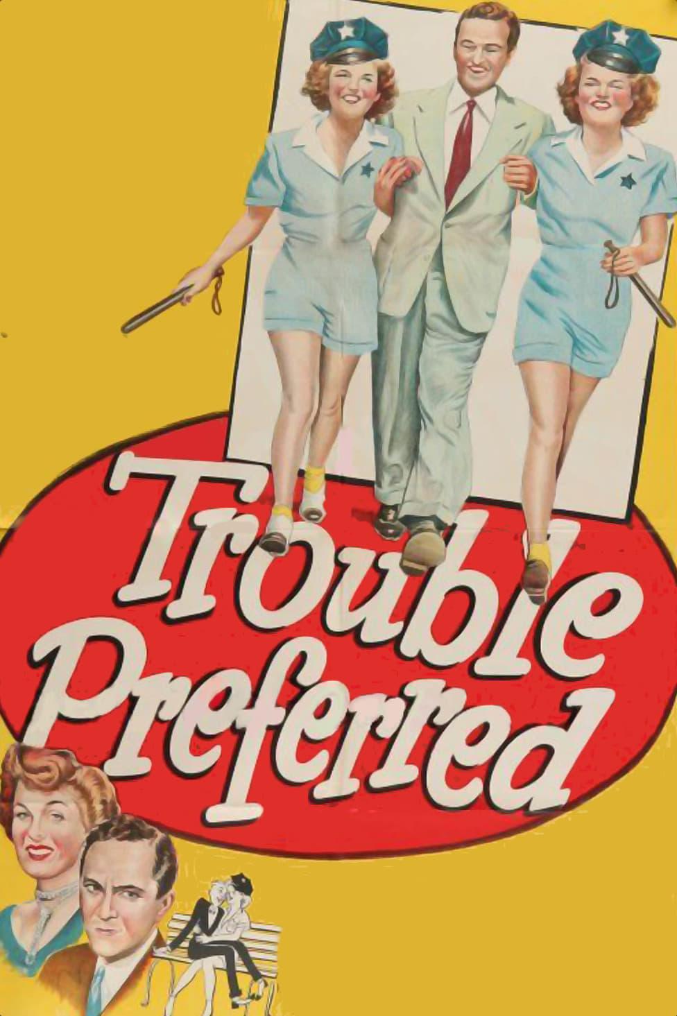 Trouble Preferred poster